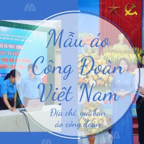 Địa chỉ - Giá bán mẫu áo công đoàn Việt Nam- FLY888 Tỷ Lệ Kèo Hấp